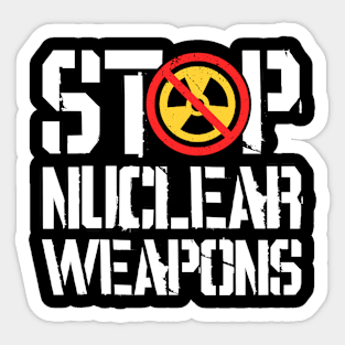 Stop Nuclear Weapons Sticker